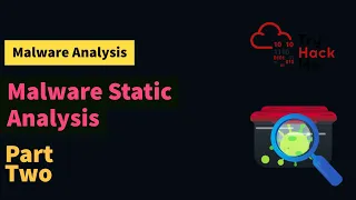 Malware Static Analysis | Part Three | TryHackMe Basic Static Analysis