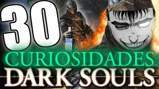 30 CURIOSIDADES FLIPANTES DE DARK SOULS 1