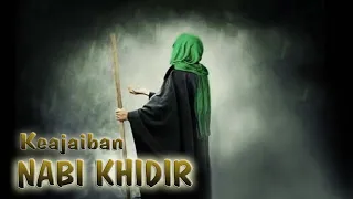 FULL KISAH KEAJAIBAN NABI KHIDIR - HUMOR SUFI