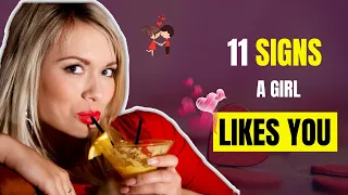 11 Signs A Girl Likes You - You Will Be Surprised To Know