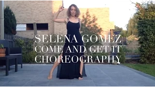 COME AND GET IT | CHOREOGRAPHY