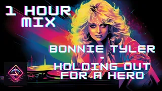 Bonnie Tyler - Holding Out For A Hero (Quixotic Remix) || SYNTHWAVE REMIX || 1 HOUR LOOP