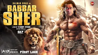 Babbar Sher Official Trailer | Salman Khan | Shahrukh Khan | Alia Bhatt | Ranbir Kapoor | Kabir Khan
