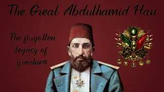 Sultan Abdulhamid II - Ottoman History