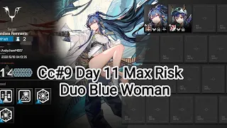 [Arknights] Cc#9 Day 11 Max Risk Duo Blue