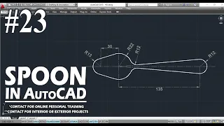 #23 || SPOON IN AUTOCAD || AUTOCAD MECHANICAL PRACTICE DRAWING ||