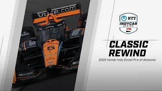 2022 Honda Indy Grand Prix of Alabama | INDYCAR Classic Full-Race Rewind