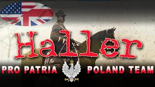General Józef Haller in the fight for independent Poland