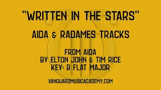 Written In The Stars [from Aida] - Bb major - Aida & Radames tracks