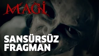 MAGİ - Sansürsüz Fragman (Korku Filmi)