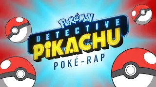 PokéRap for ALL Pokémon in Detective Pikachu