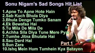 Best of sonu nigam sad song suparahit Sonu nigam ke gane