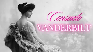 The American Princess In a Gilded Cage | Consuelo Vanderbilt