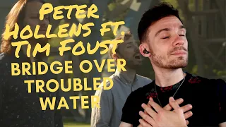 FIRST TIME REACTING TO Peter Hollens ft. Tim Foust - Bridge Over Troubled Water