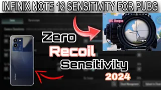 INFINIX NOTE 12 | BEST SENSITIVITY FOR PUBG 2024| Gyro Scope sensitivity | Zero Recoil Sensitivity