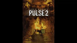 Pulse 2 Afterlife (2008) Trailer