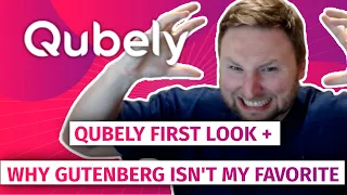 Qubely First Look + Why Gutenberg isn't my favorite (right now)