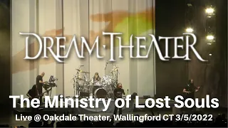 Dream Theater - The Ministry of Lost Soul LIVE @ Oakdale Theater, Wallingford CT 3/5/2022