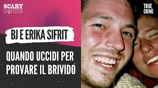 Storie Criminali: BJ e Erika Sifrit: Brivido Criminale