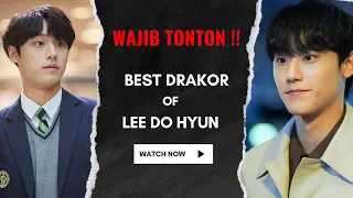 5 Drakor Lee Do Hyun dengan RATING TERTINGGI