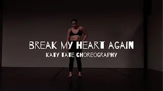 BREAK MY HEART AGAIN- FINNEAS I FT. BROOKE COLLETTI I Katy Tate CHOREOGRAPHY