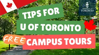 The Complete Guide to University of Toronto Campus Tours! From How to Apply to Self-Tour Tips!