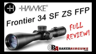 Baker Airguns FULL REVIEW of the new Hawke Frontier 34 FFP