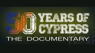 50 Years of Cypress - Documentary