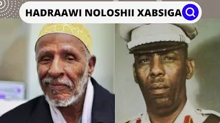 HADRAAWI NOLOSHII XABSIGA SHEEKO XIISO LEH | Dhacdooyin Media