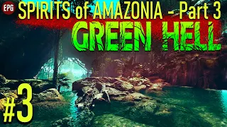 Green Hell: Spirits of Amazonia Part 3 - Обновление 2022 #3 (стрим)