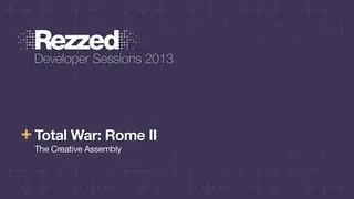 Total War: Rome II Live Code Demo - Rezzed 2013 Developer Sessions