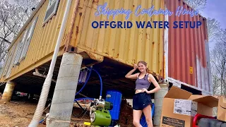 Our OFFGRID CLEAN Water System Setup | Shipping Container House EP:33