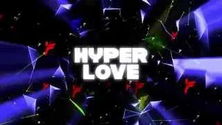 Ferry Corsten ft Nat Dunn - Hyper Love [Lyric Video]