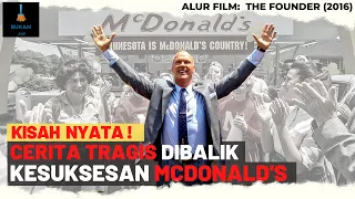 KISAH TRAGIS DAN INSPIRATIF DI BALIK BERDIRINYA McDonald's | Alur Cerita Film – The Founder (2016)