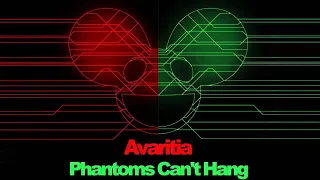 deadmau5 - Avaritia Can't Hang (MASH UP)