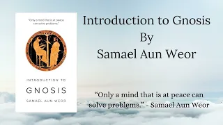 Introduction to Gnosis by Samael Aun Woer (Full Audiobook)