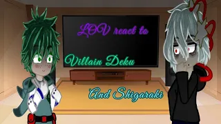 ( GC ) LOV react Villain Deku and Shigaraki (Part 1: LOV + Deku) (ShigaDeku +12)