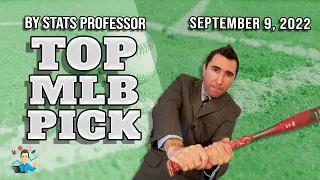 TOP MLB PICK SEPT. 9 (AWESOME 19-5 RECORD OVER PAST 24 MLB PICKS!!!)