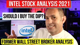 Intel Stock Analysis - Buy Hold or Sell - INTC Stock Analysis - Should you Buy the DIP?