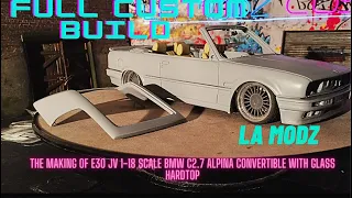 1-18 scale full build of E30 JV BMW E30 Alpina convertible with glass hardtop 1of 1 #modelcars #118