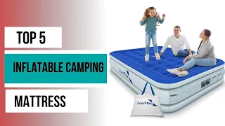 ✅ Best Inflatable Camping Mattress: Inflatable Camping Mattress (Buying Guide)