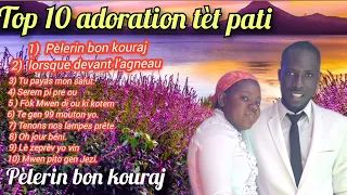 10 adoration tèt pati