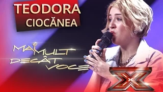 Teodora Ciocănea cântă extraordinar la X Factor!