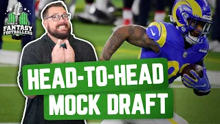 Fantasy Football 2021 - Head-to-Head Mock Draft Episode! - Ep. 1062