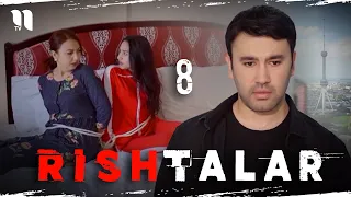 Rishtalar 8 (o'zbek film)