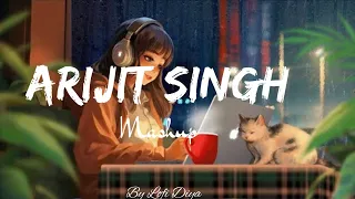 Arijit Singh Mashup 2024 |Best Of Arijit Singh |Lofi Diya