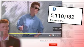 Rick Rolling All of YouTube With a Paid Ad