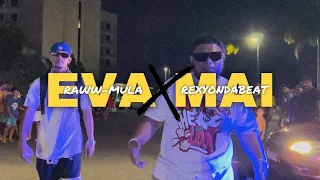 Raww-Mula - Eva Mai (Official Music Video) feat Rexy on da beat