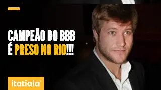 DIEGO ALEMÃO, CAMPEÃO DO BBB 7, É PRESO NO RIO DE JANEIRO! SAIBA MAIS!