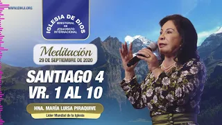 Meditación - Santiago 4, vr.1 al 10, 29 septiembre 2020, Hna. María Luisa Piraquive, IDMJI.